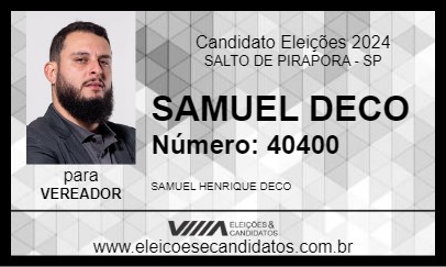 Candidato SAMUEL DECO 2024 - SALTO DE PIRAPORA - Eleições