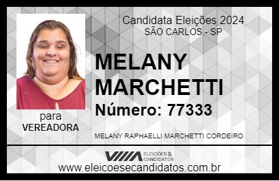 Candidato MELANY MARCHETTI 2024 - SÃO CARLOS - Eleições