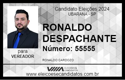 Candidato RONALDO DESPACHANTE 2024 - UBARANA - Eleições