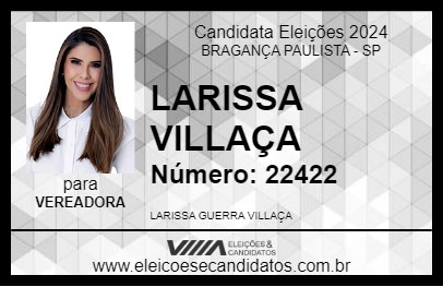 Candidato LARISSA VILLAÇA 2024 - BRAGANÇA PAULISTA - Eleições