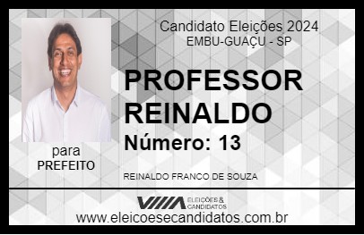 Candidato PROFESSOR REINALDO 2024 - EMBU-GUAÇU - Eleições