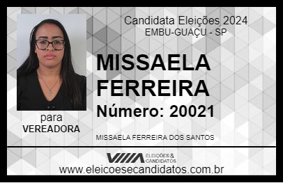 Candidato MISSAELA FERREIRA 2024 - EMBU-GUAÇU - Eleições