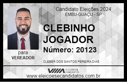 Candidato CLEBINHO JOGADOR 2024 - EMBU-GUAÇU - Eleições