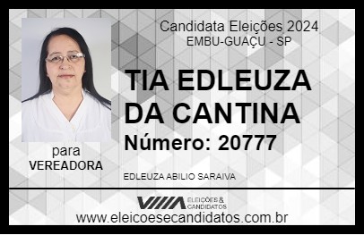 Candidato TIA EDLEUZA DA CANTINA 2024 - EMBU-GUAÇU - Eleições