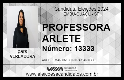 Candidato PROFESSORA ARLETE 2024 - EMBU-GUAÇU - Eleições