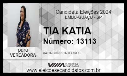 Candidato TIA KATIA 2024 - EMBU-GUAÇU - Eleições