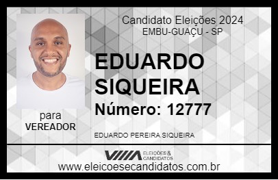 Candidato EDUARDO SIQUEIRA 2024 - EMBU-GUAÇU - Eleições