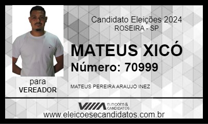 Candidato MATEUS XICÓ 2024 - ROSEIRA - Eleições