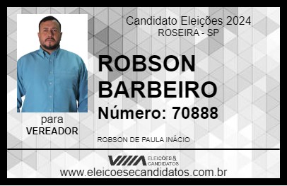 Candidato ROBSON BARBEIRO 2024 - ROSEIRA - Eleições