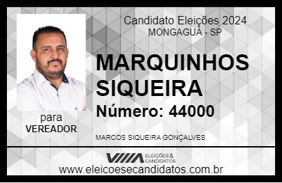 Candidato MARQUINHOS SIQUEIRA 2024 - MONGAGUÁ - Eleições