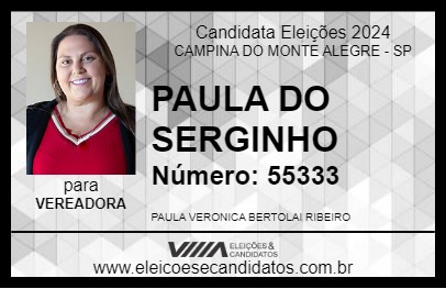 Candidato PAULA DO SERGINHO 2024 - CAMPINA DO MONTE ALEGRE - Eleições