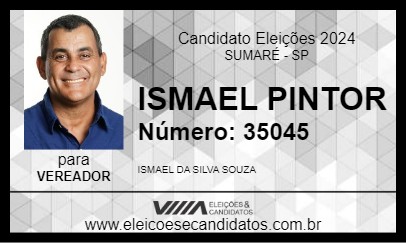 Candidato ISMAEL PINTOR 2024 - SUMARÉ - Eleições