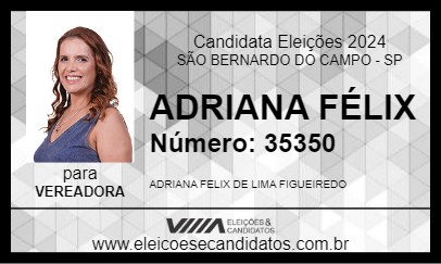 Candidato ADRIANA FELIX 2024 - SÃO BERNARDO DO CAMPO - Eleições