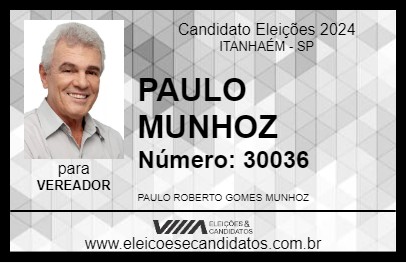 Candidato PAULO MUNHOZ 2024 - ITANHAÉM - Eleições