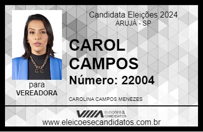 Candidato CAROL CAMPOS 2024 - ARUJÁ - Eleições