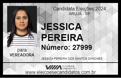 Candidato JESSICA PEREIRA 2024 - ARUJÁ - Eleições