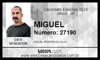 Candidato MIGUEL 2024 - ARUJÁ - Eleições