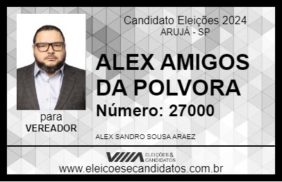 Candidato ALEX AMIGOS DA POLVORA 2024 - ARUJÁ - Eleições