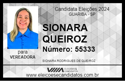 Candidato SIONARA QUEIROZ 2024 - GUARIBA - Eleições