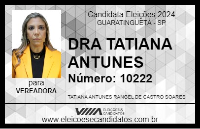 Candidato DRA TATIANA ANTUNES 2024 - GUARATINGUETÁ - Eleições