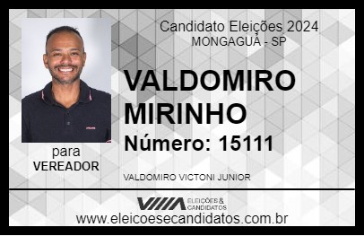 Candidato VALDOMIRO MIRINHO 2024 - MONGAGUÁ - Eleições