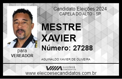 Candidato MESTRE XAVIER 2024 - CAPELA DO ALTO - Eleições