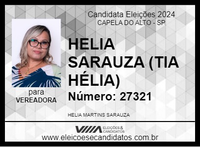 Candidato HELIA SARAUZA (TIA HÉLIA) 2024 - CAPELA DO ALTO - Eleições