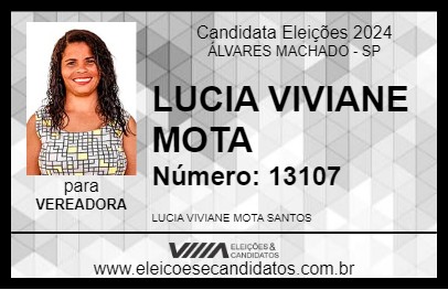 Candidato LUCIA VIVIANE MOTA 2024 - ÁLVARES MACHADO - Eleições