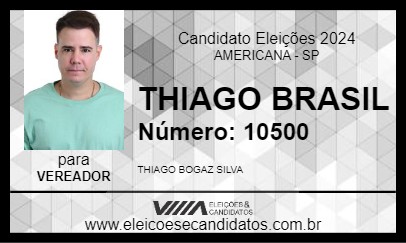 Candidato THIAGO BRASIL 2024 - AMERICANA - Eleições