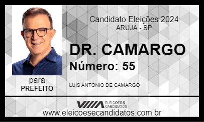 Candidato DR. CAMARGO 2024 - ARUJÁ - Eleições