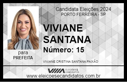 Candidato VIVIANE SANTANA 2024 - PORTO FERREIRA - Eleições