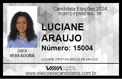 Candidato LUCIANE ARAUJO 2024 - PORTO FERREIRA - Eleições