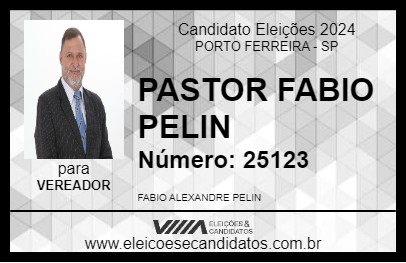 Candidato PASTOR FABIO PELIN 2024 - PORTO FERREIRA - Eleições