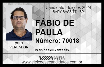 Candidato FÁBIO DE PAULA 2024 - BADY BASSITT - Eleições