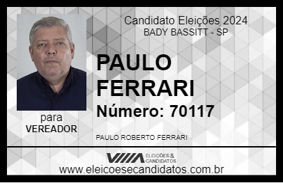 Candidato PAULO FERRARI 2024 - BADY BASSITT - Eleições