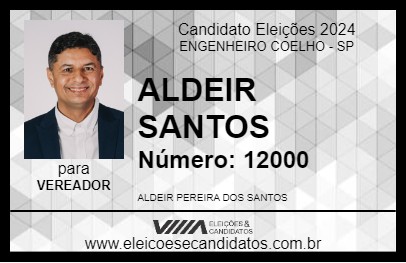 Candidato ALDEIR SANTOS 2024 - ENGENHEIRO COELHO - Eleições