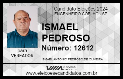 Candidato ISMAEL PEDROSO 2024 - ENGENHEIRO COELHO - Eleições