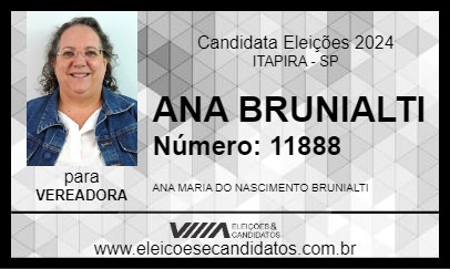 Candidato ANA BRUNIALTI 2024 - ITAPIRA - Eleições