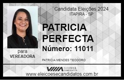 Candidato PATRICIA PERFECTA 2024 - ITAPIRA - Eleições