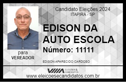 Candidato EDISON DA AUTO ESCOLA 2024 - ITAPIRA - Eleições