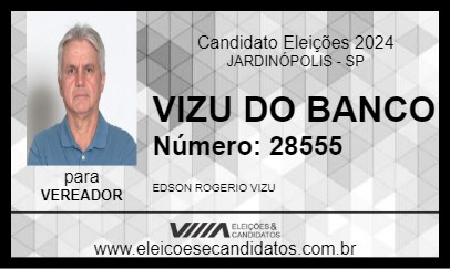 Candidato VIZU DO BANCO 2024 - JARDINÓPOLIS - Eleições