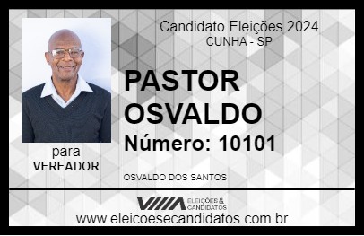 Candidato PASTOR OSVALDO 2024 - CUNHA - Eleições