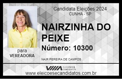 Candidato NAIRZINHA DO PEIXE 2024 - CUNHA - Eleições