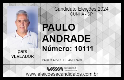 Candidato PAULO ANDRADE 2024 - CUNHA - Eleições