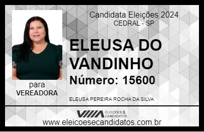 Candidato ELEUSA DO VANDINHO 2024 - CEDRAL - Eleições