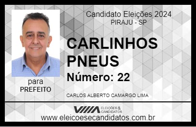 Candidato CARLINHOS PNEUS 2024 - PIRAJU - Eleições