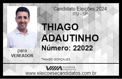 Candidato THIAGO ADAUTINHO 2024 - ITU - Eleições