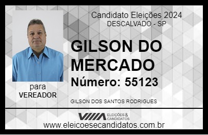 Candidato GILSON DO MERCADO 2024 - DESCALVADO - Eleições