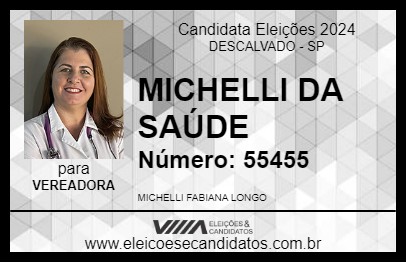 Candidato MICHELLI DA SAÚDE 2024 - DESCALVADO - Eleições