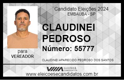 Candidato CLAUDINEI PEDROSO 2024 - EMBAÚBA - Eleições